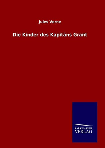 Die Kinder des Kapitäns Grant