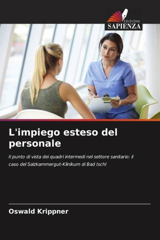 L'impiego esteso del personale