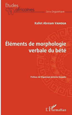 Eléments de morphologie verbale du bété