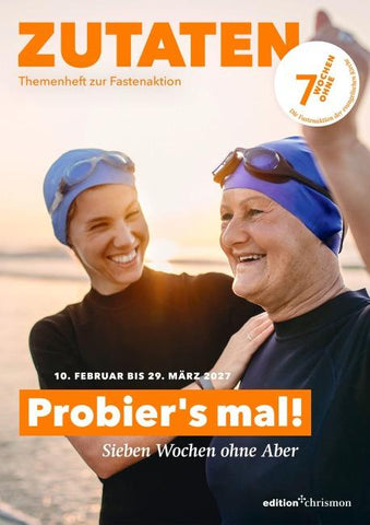 Fastenaktion 2027: Themenheft zur Fastenaktion