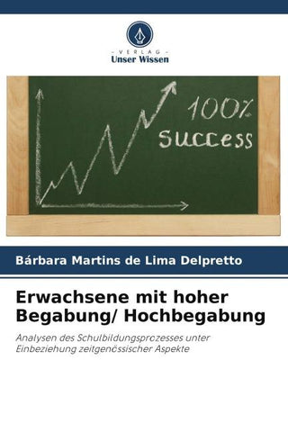 Erwachsene mit hoher Begabung/ Hochbegabung