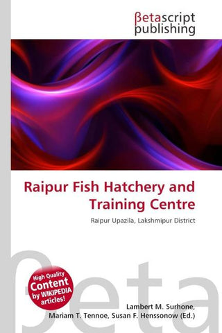 Raipur Fish Hatchery and Training Centre