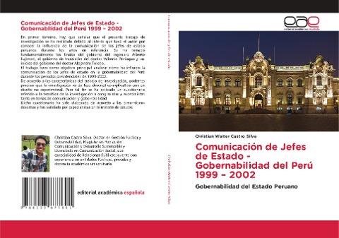 Comunicación de Jefes de Estado - Gobernabilidad del Perú 1999 - 2002