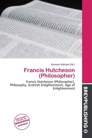 Francis Hutcheson (Philosopher)