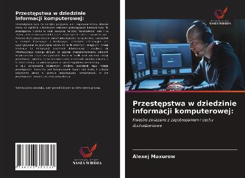 Przest¿pstwa w dziedzinie informacji komputerowej: