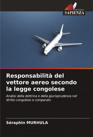Responsabilità del vettore aereo secondo la legge congolese