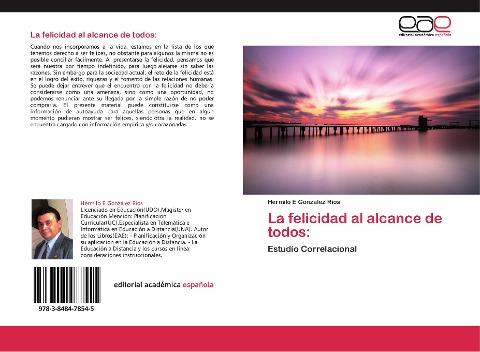 La felicidad al alcance de todos: