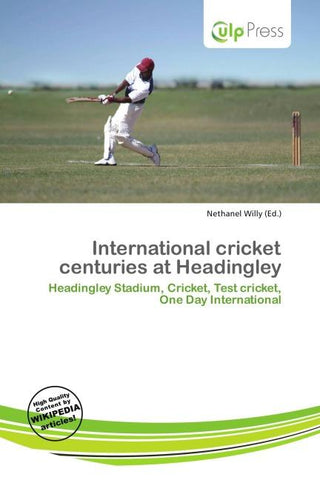 International cricket centuries at Headingley