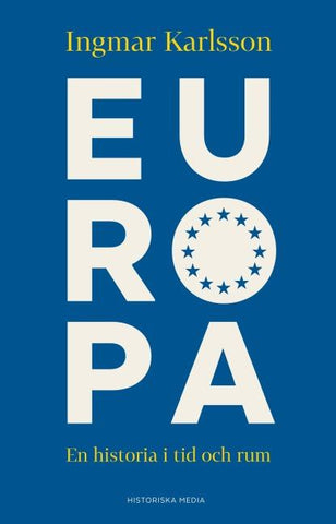 Europa : en historia i tid och rum