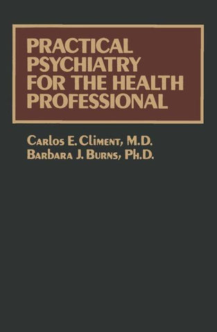 Practical Psychiatry for the Health Professional
