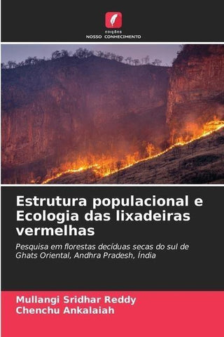 Estrutura populacional e Ecologia das lixadeiras vermelhas