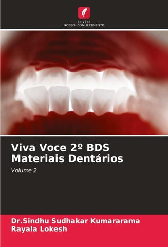 Viva Voce 2º BDS Materiais Dentários