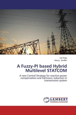 A Fuzzy-PI based Hybrid Multilevel STATCOM