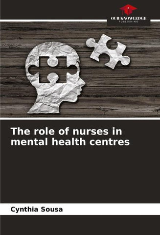 The role of nurses in mental health centres