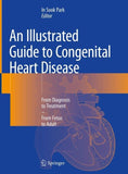 An Illustrated Guide to Congenital Heart Disease