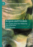 Bergson and Freedom