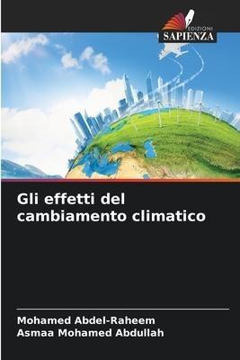 Gli effetti del cambiamento climatico