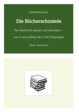 Selbstlernkurs: Die Bücherschmiede