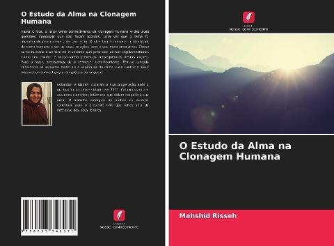 O Estudo da Alma na Clonagem Humana