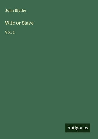 Wife or Slave