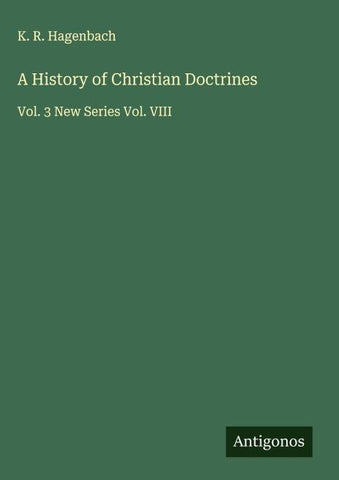 A History of Christian Doctrines