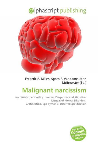 Malignant narcissism