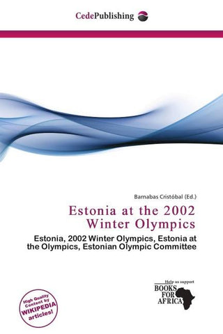 Estonia at the 2002 Winter Olympics