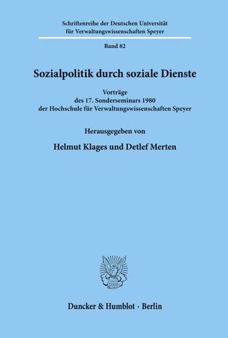 Sozialpolitik durch soziale Dienste.