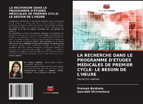 LA RECHERCHE DANS LE PROGRAMME D'ÉTUDES MÉDICALES DE PREMIER CYCLE: LE BESOIN DE L'HEURE