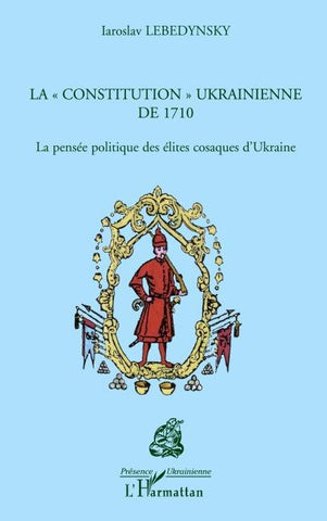 La "constitution" ukrainienne de 1710