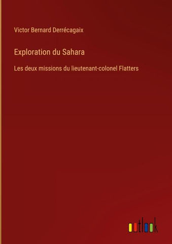 Exploration du Sahara
