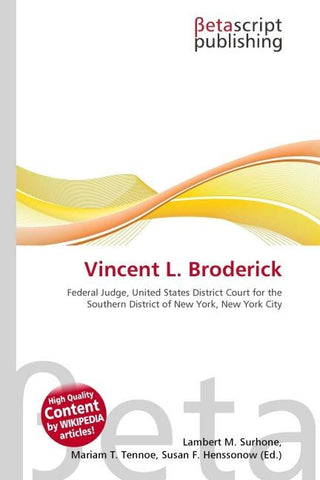 Vincent L. Broderick