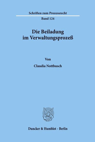 Die Beiladung im Verwaltungsprozeß.