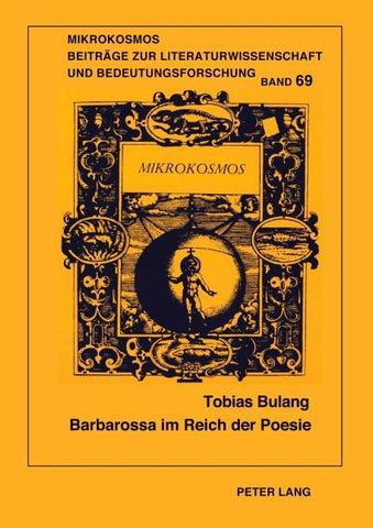 Barbarossa im Reich der Poesie