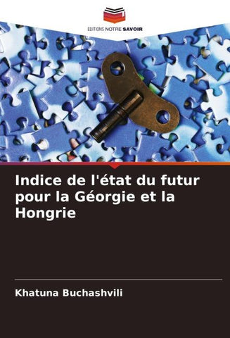 Indice de l'état du futur pour la Géorgie et la Hongrie