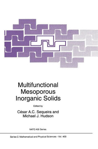 Multifunctional Mesoporous Inorganic Solids