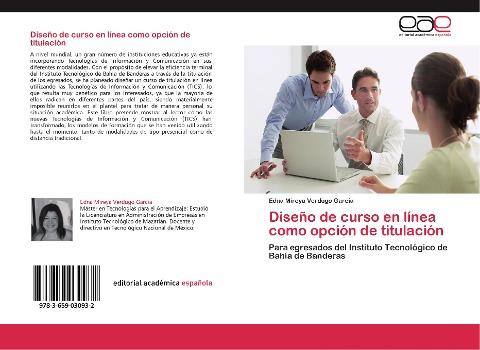 Diseño de curso en línea como opción de titulación