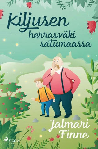 Kiljusen herrasväki satumaassa