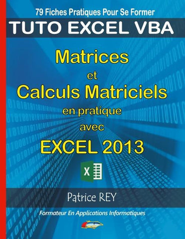 Matrices et calculs matriciels avec excel 2013
