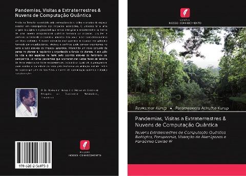 Pandemias, Visitas a Extraterrestres & Nuvens de Computação Quântica