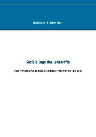 Soziale Lage der Lehrkräfte