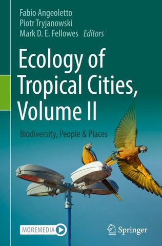 Ecology of Tropical Cities, Volume II