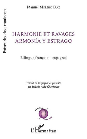Harmonie et ravages