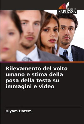 Rilevamento del volto umano e stima della posa della testa su immagini e video