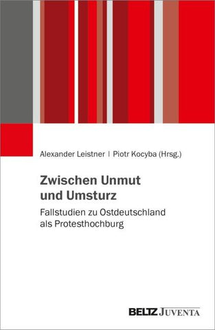 Zwischen Unmut und Umsturz