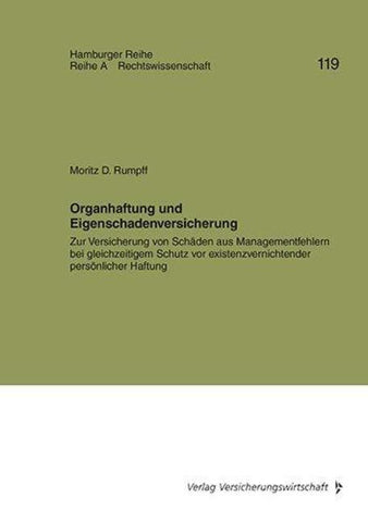 Organhaftung und Eigenschadenversicherung