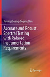 Accurate and Robust Spectral Testing with Relaxed Instrumentation Requirements