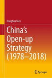 China’s Open-up Strategy (1978–2018)