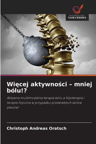 Wi¿cej aktywno¿ci - mniej bólu!?