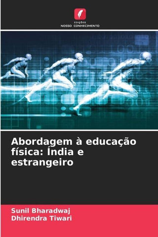 Abordagem à educação física: Índia e estrangeiro